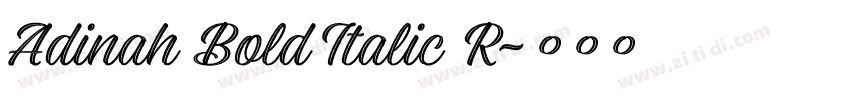 Adinah Bold Italic R字体转换